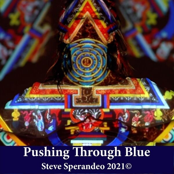 Cover art for Pushing Through Blue